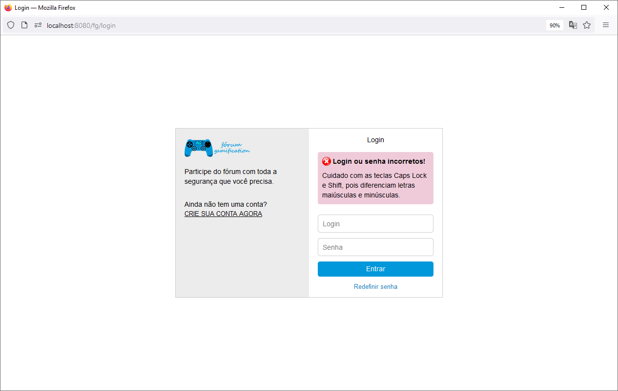 Login ou senha incorretos